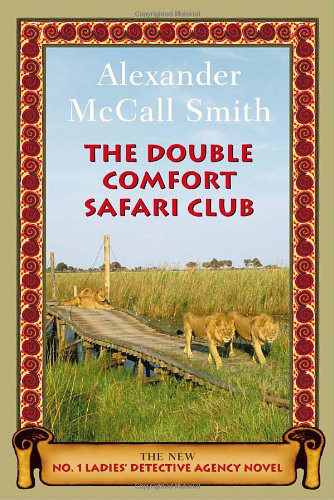The Double Comfort Safari Club
