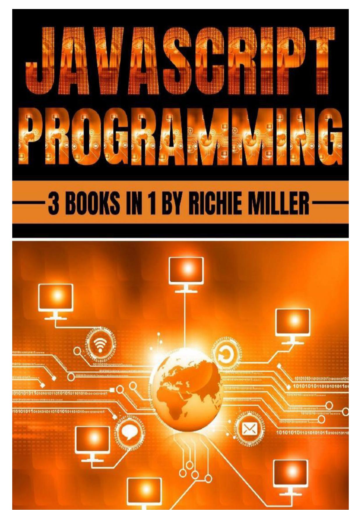 Jаvascript Programming: 3 In 1 Security Design, Expressions & Web Development