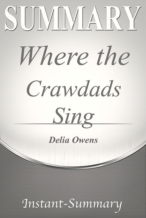 Summary of Where the Crawdads Sing
