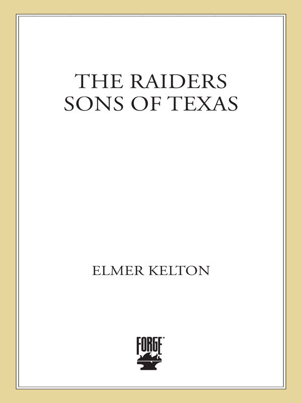 The Raiders: Sons of Texas