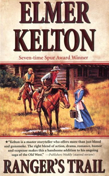 Ranger's Trail: A Story of the Texas Rangers