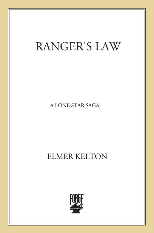 Ranger's Law: A Lone Star Saga