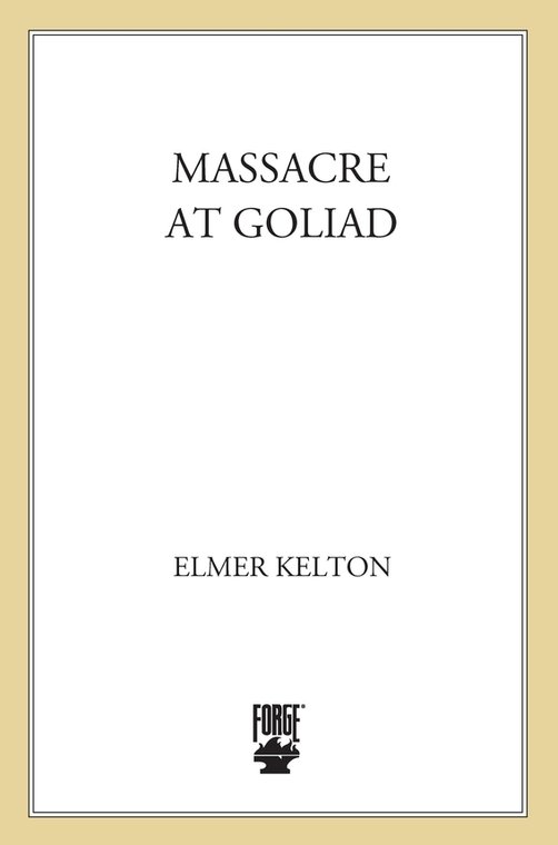 Massacre at Goliad: A Story of the Buckalew Family