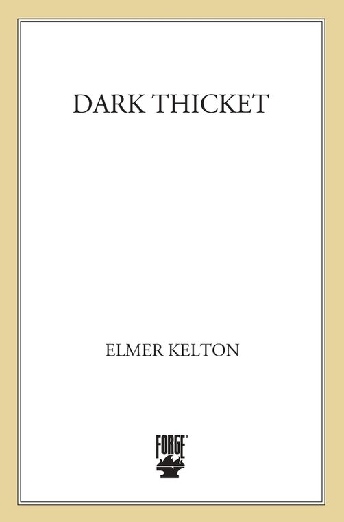Dark Thicket: Two Complete Novels
