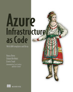 Azure Infrastructure as Code: With ARM Templates and Bicep