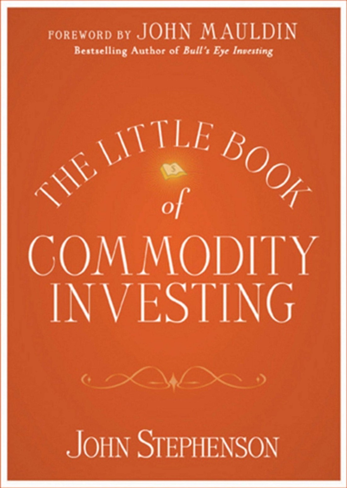 The Little Book of Commodity Investing