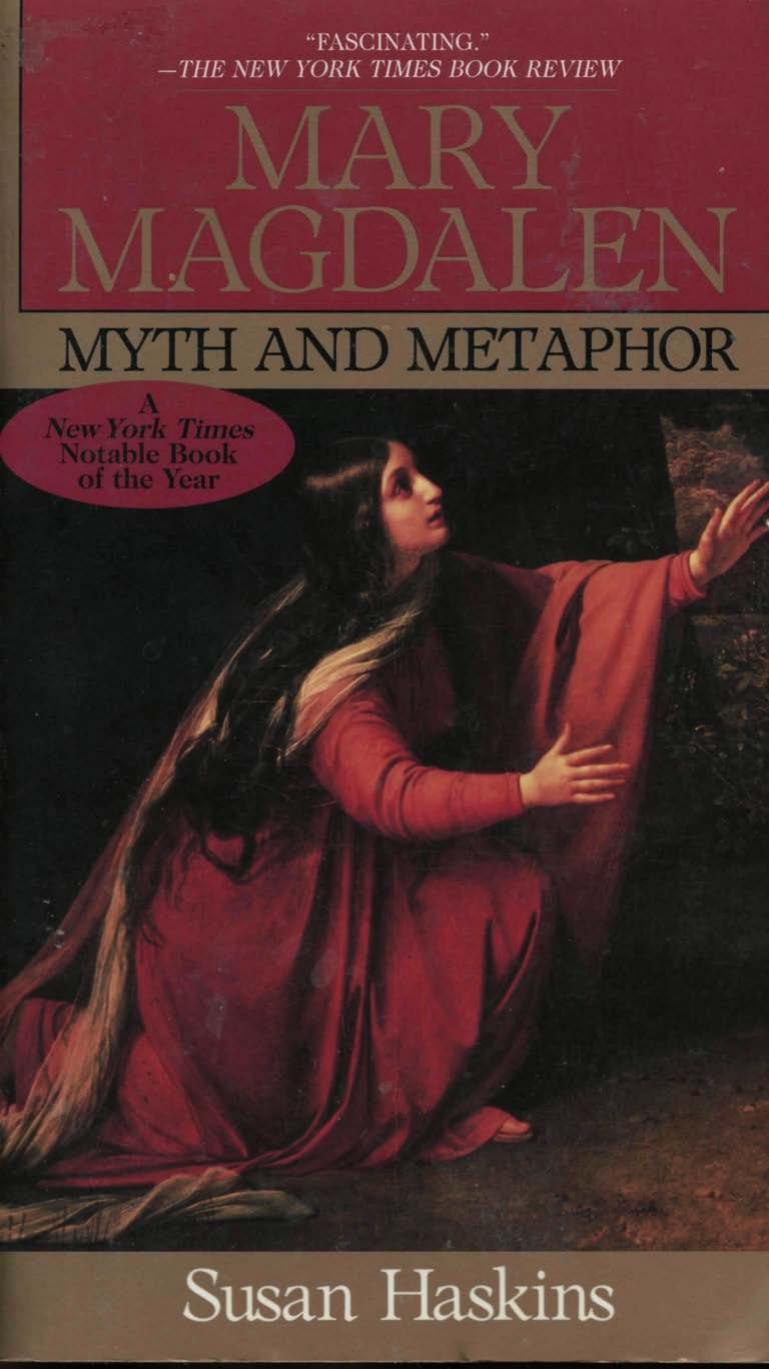 Mary Magdalene: Myth and Metaphor