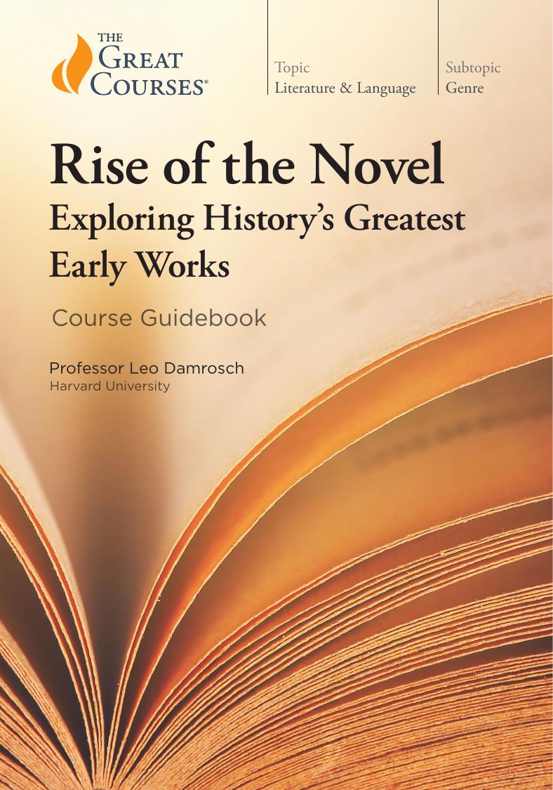 Rise of the Novel: Exploring History's Greatest Early Works