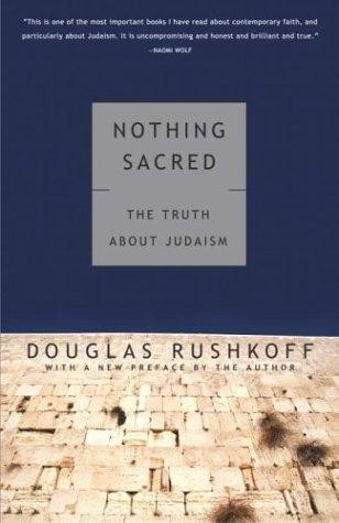 Nothing Sacred: The Truth About Judaism