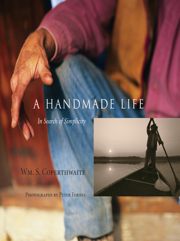 A Handmade Life: In Search of Simplicity