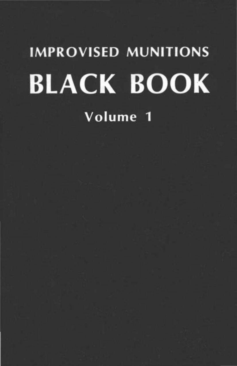 IMPROVISED MUNITIONS BLACK BOOK Volume 1