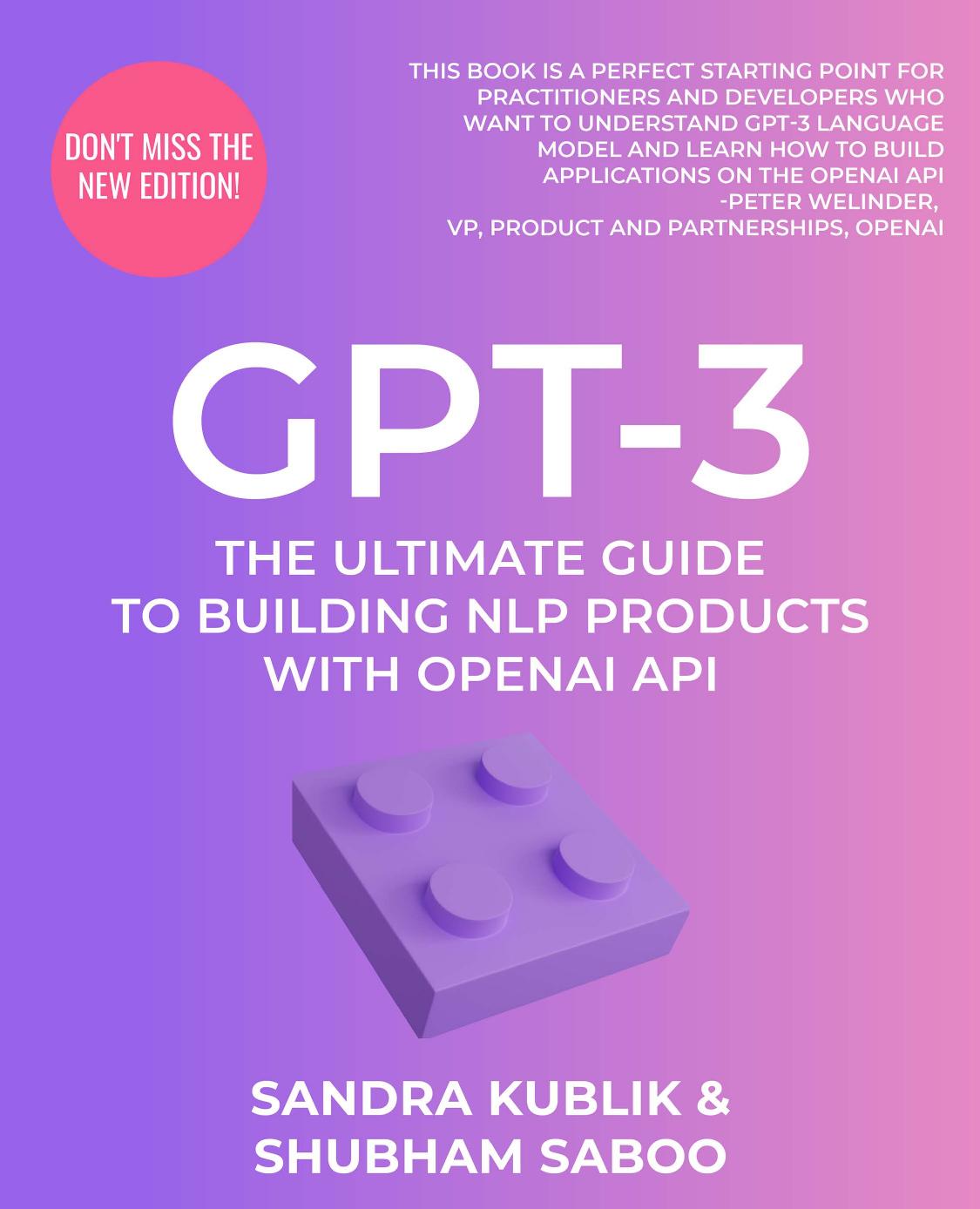GPT-3: The Ultimate Guide to Building NLP Products With OpenAI API