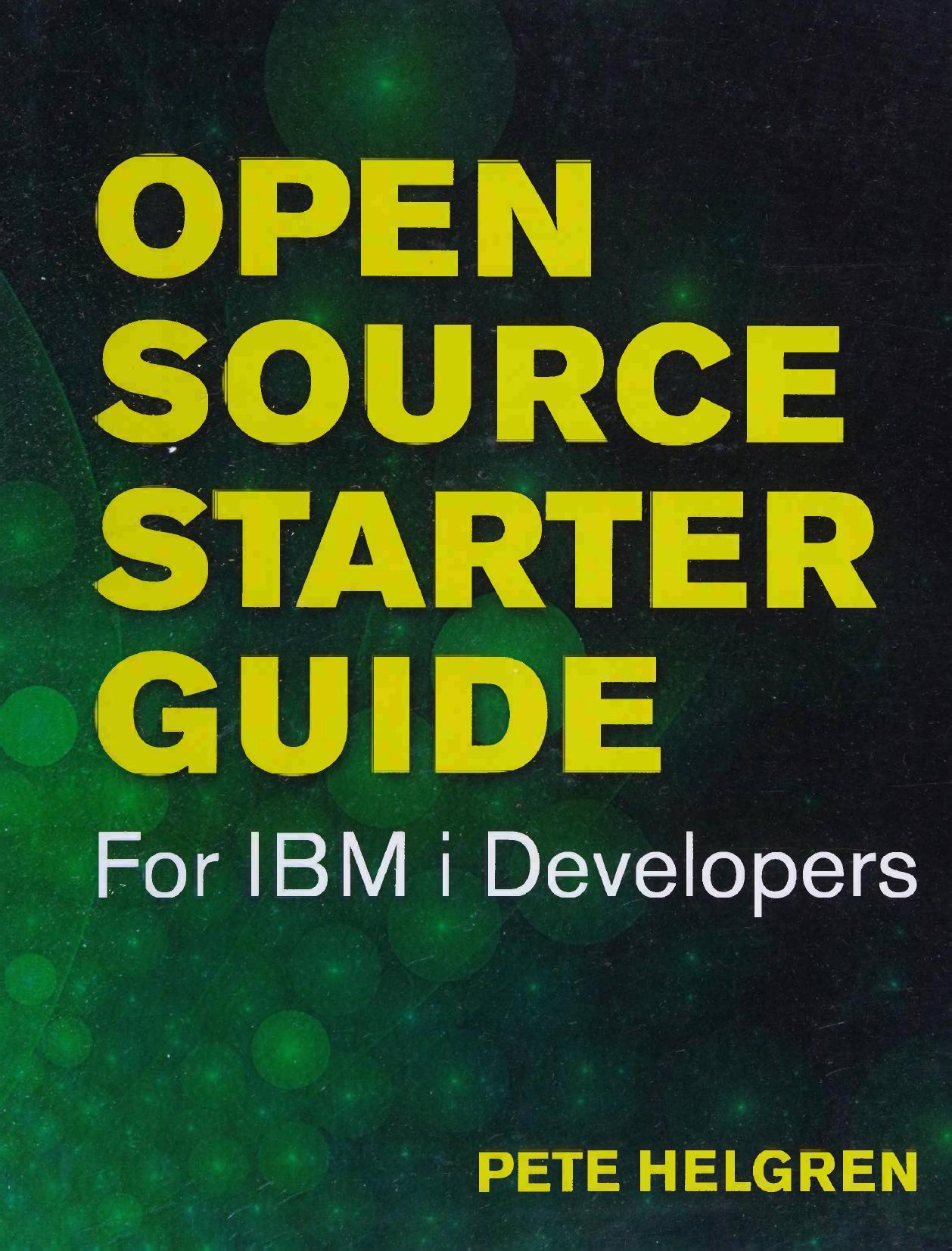 Open Source Starter Guide for IBM I Developers