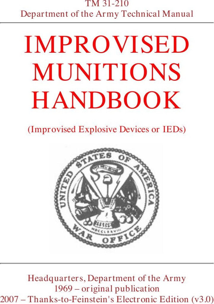 Improvised Munitions Handbook (Improvised Explosive Devices or IEDs)