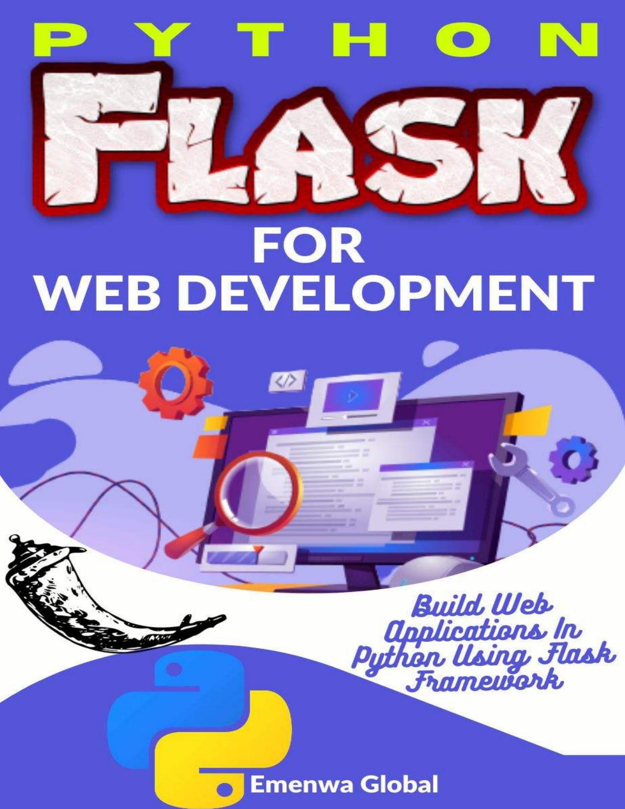 Python Flask and Django | Full Stack Python for Web Development: Build Web Applications in Python Using Flask and Django Frameworks
