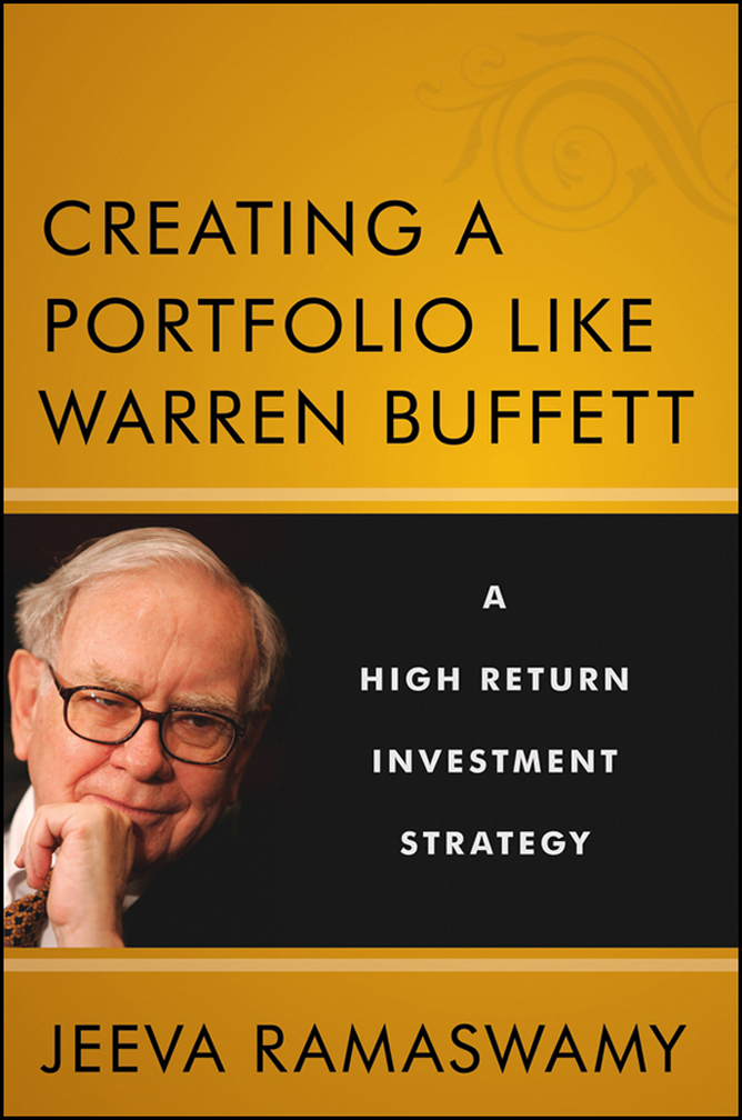 Creating a Portfolio Like Warren Buffett: A High Return Investment Strategy