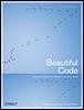 Beautiful Code: Leading Programmers Explain How They Think