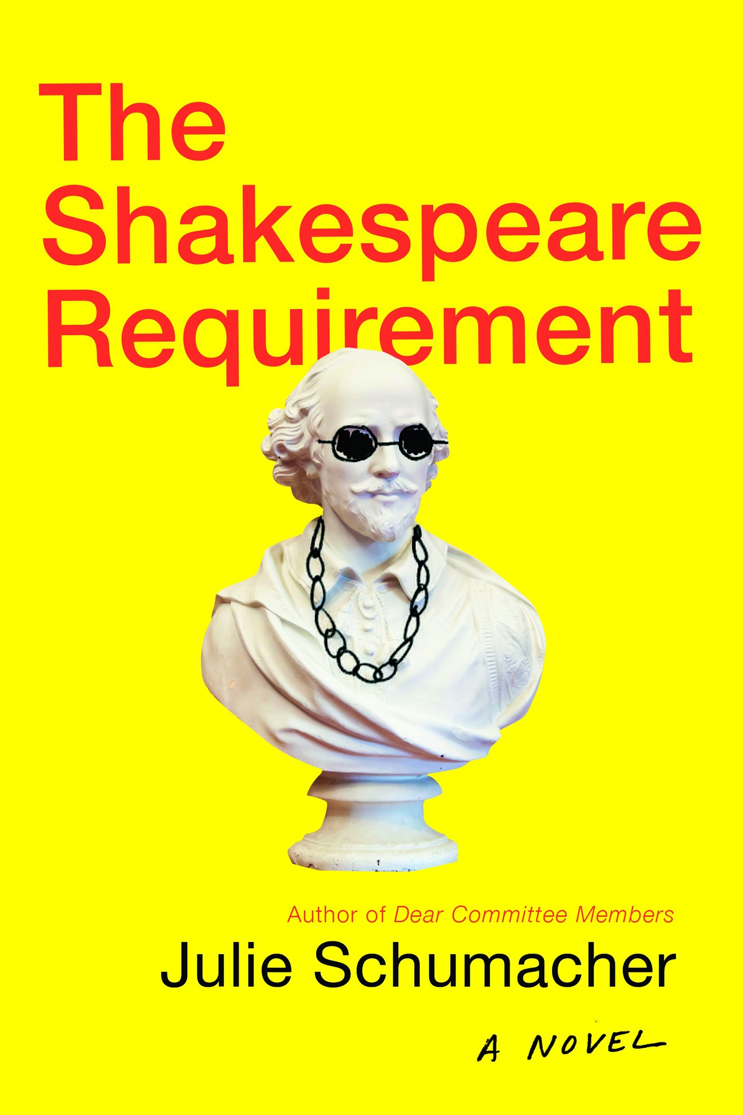 The Shakespeare Requirement: A Novel