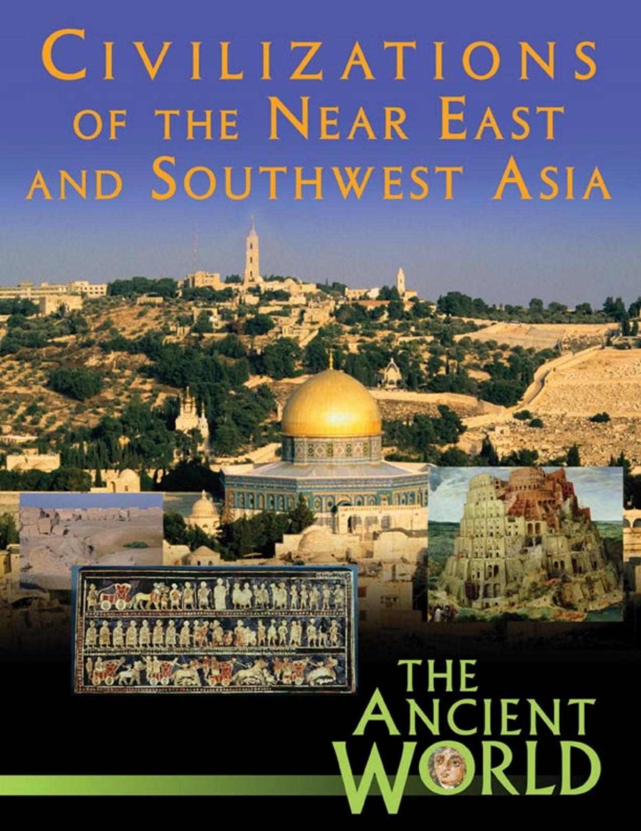 The Oxford Encyclopedia of Archaeology in the Near East