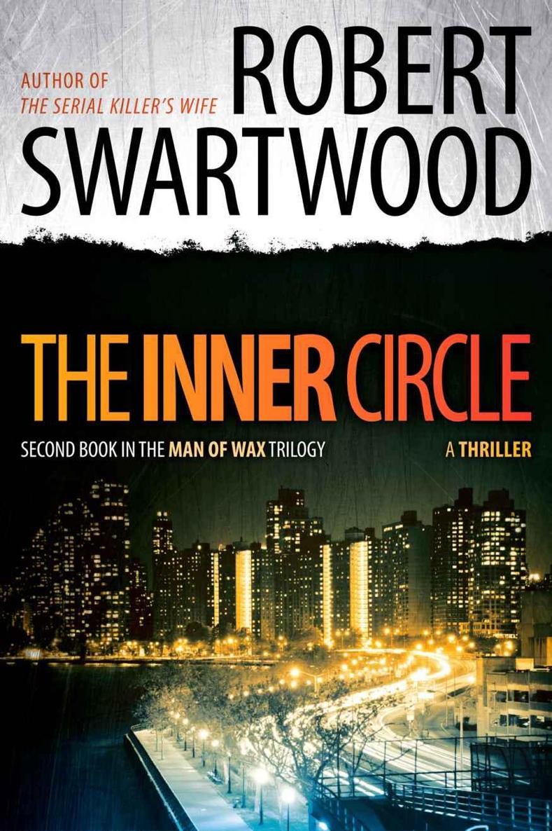 The Inner Circle (Man of Wax Trilogy)
