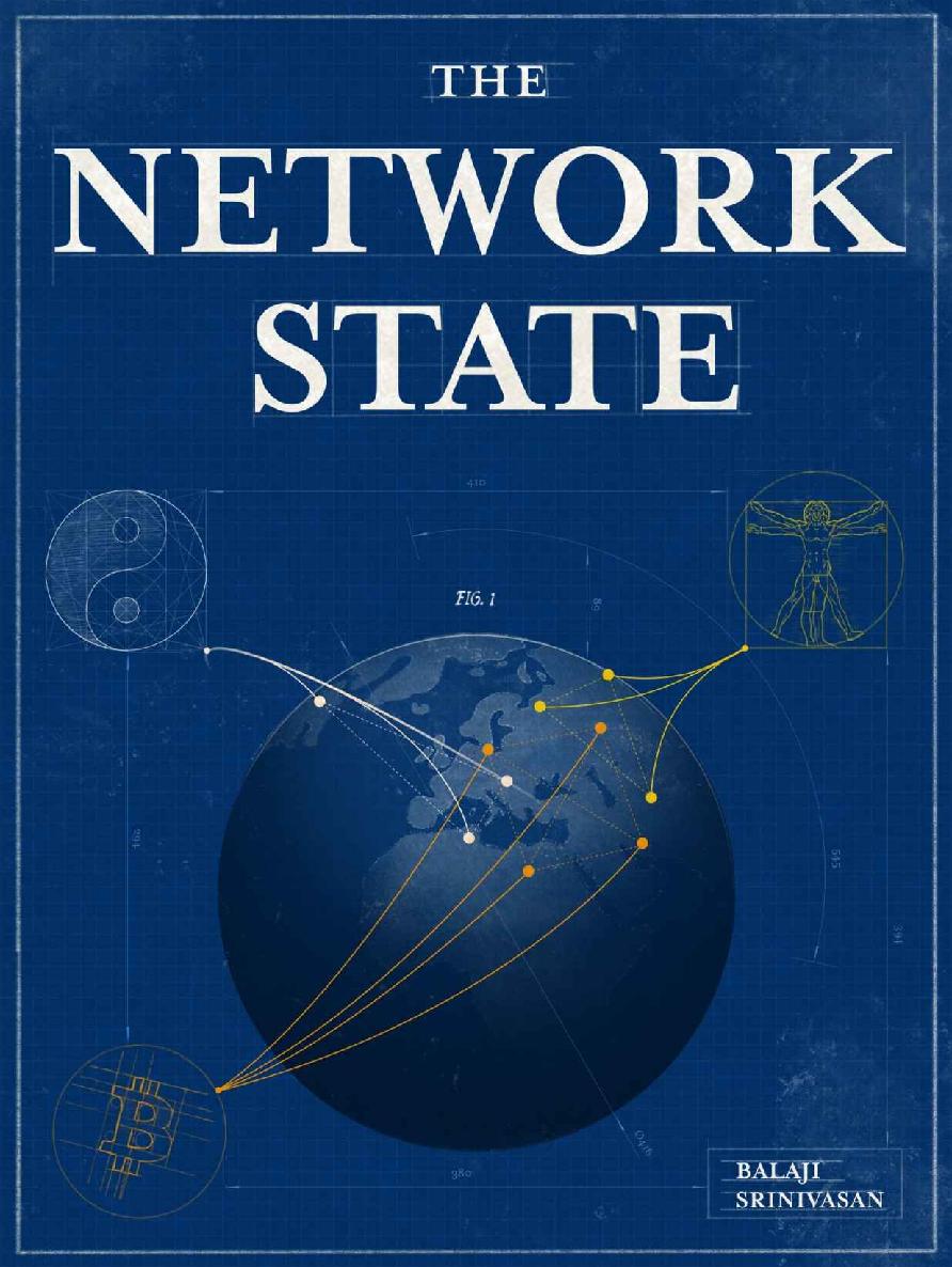 The Network State: How to Start a New Country