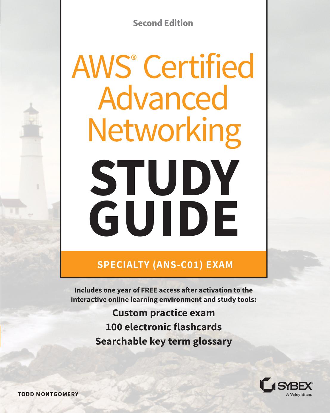 AWS Certified Advanced Networking Study Guide: Specialty (ANS-C01) Exam