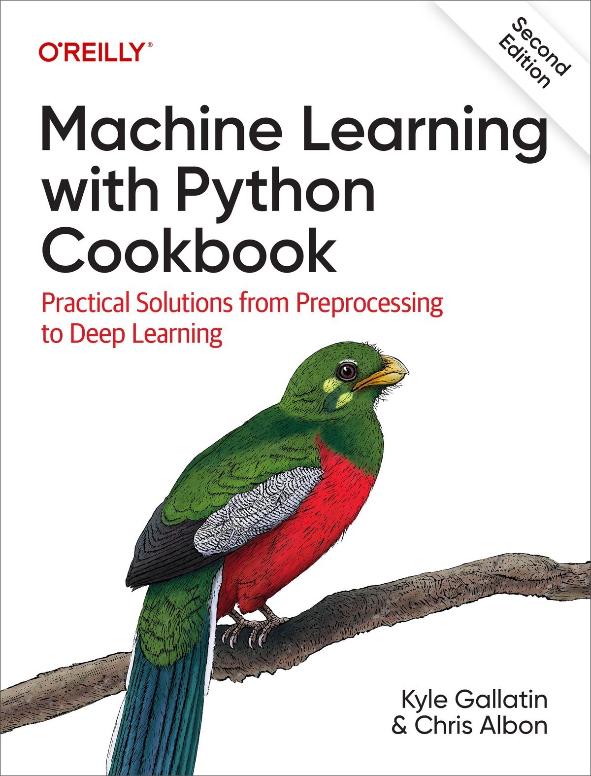 Machine Learning With Python Cookbook: Practical Solutions From Preprocessing to Deep Learning