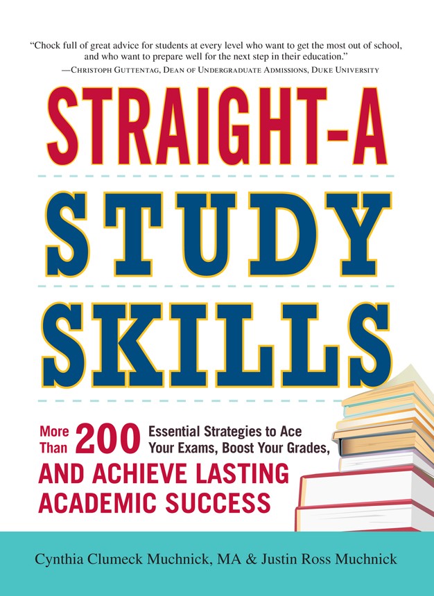 The Everything Guide to Study Skills: Strategies, Tips, and Tools You Need to Succeed in School!