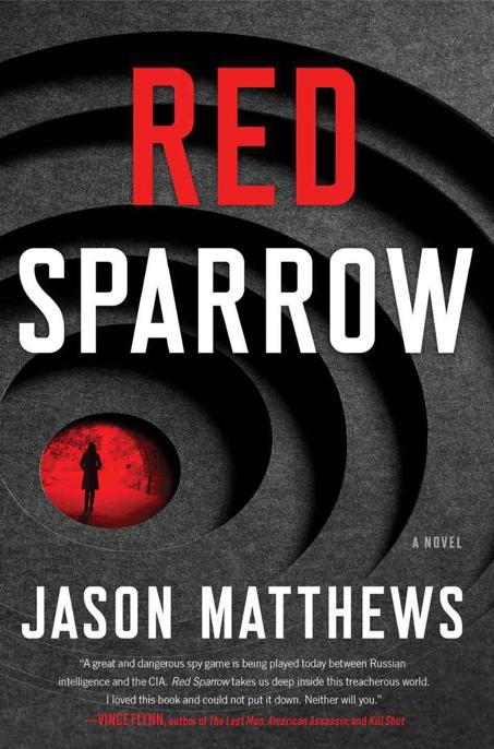 Red Sparrow: A Novel