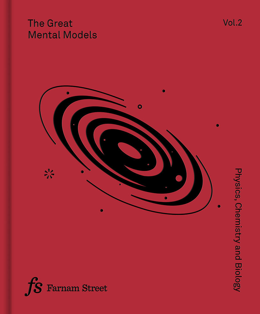 The Great Mental Models: Physics, Chemistry and Biology. Vol. 2