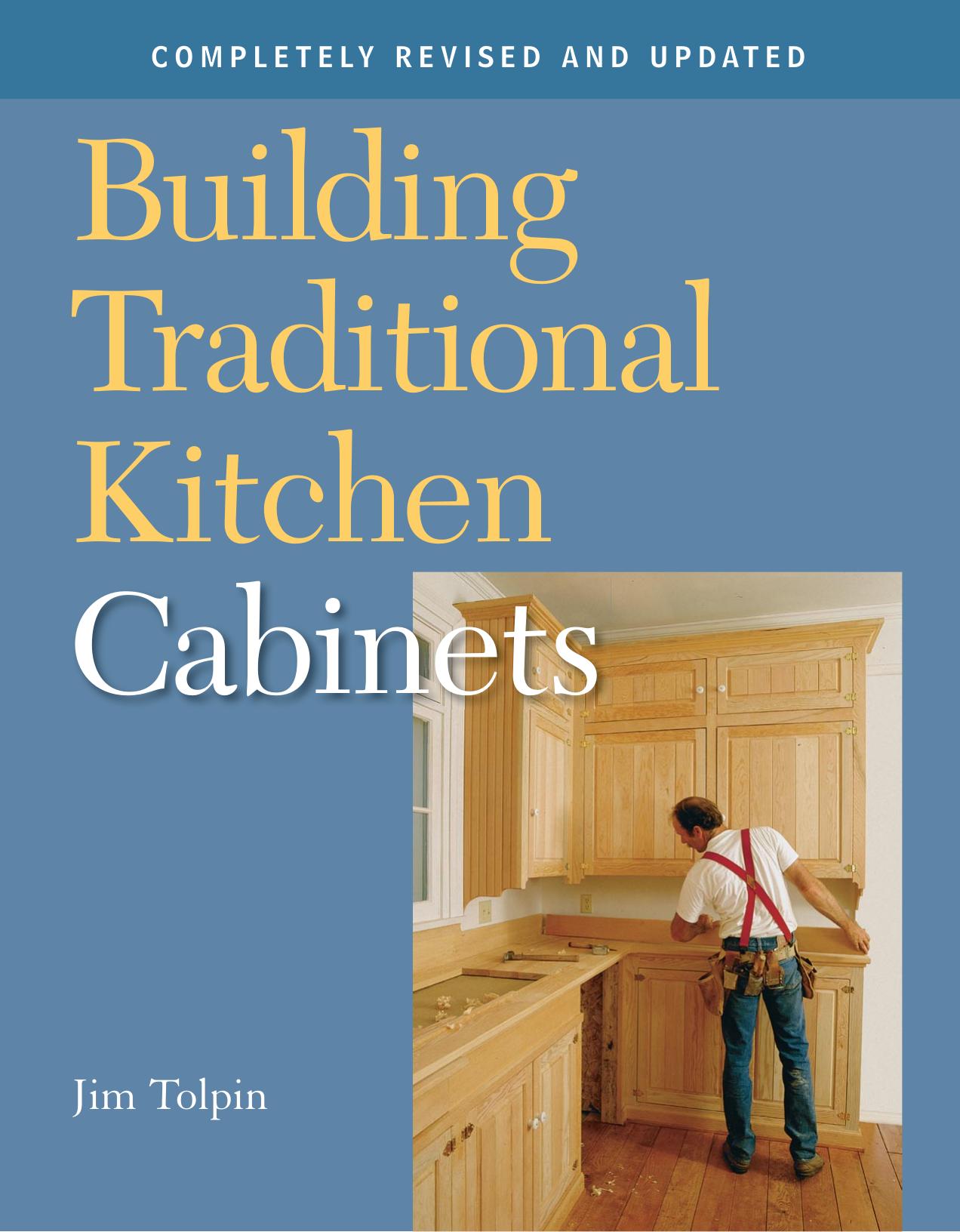 Building Traditional Kitchen Cabinets