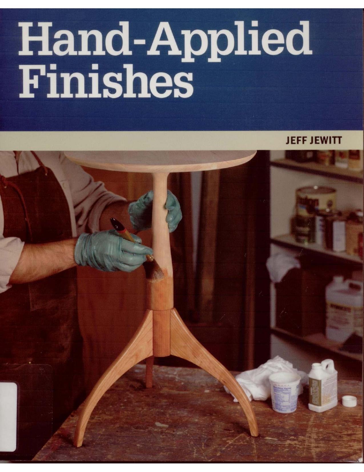 Hand-Applied Finishes