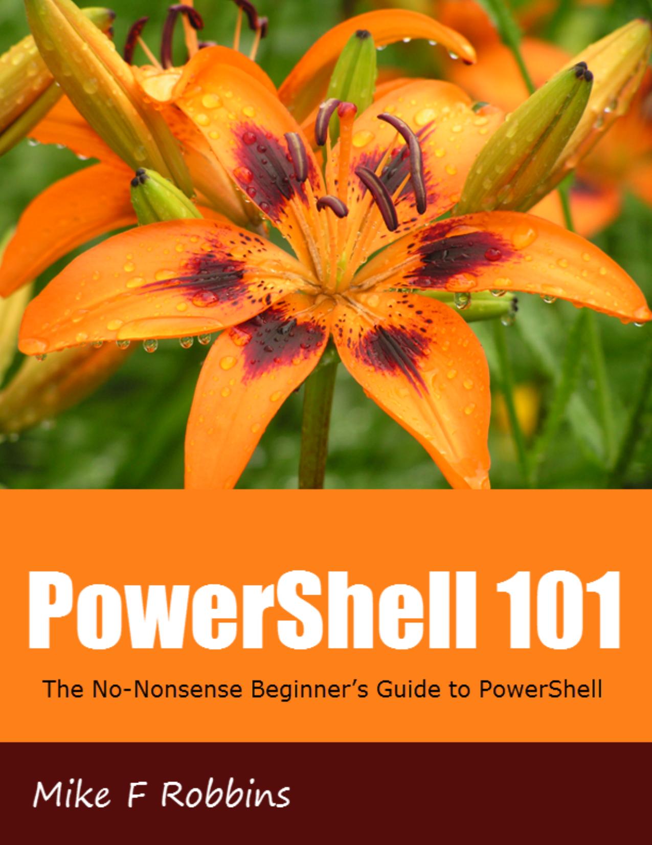 The PowerShell Conference Book: Volume 1