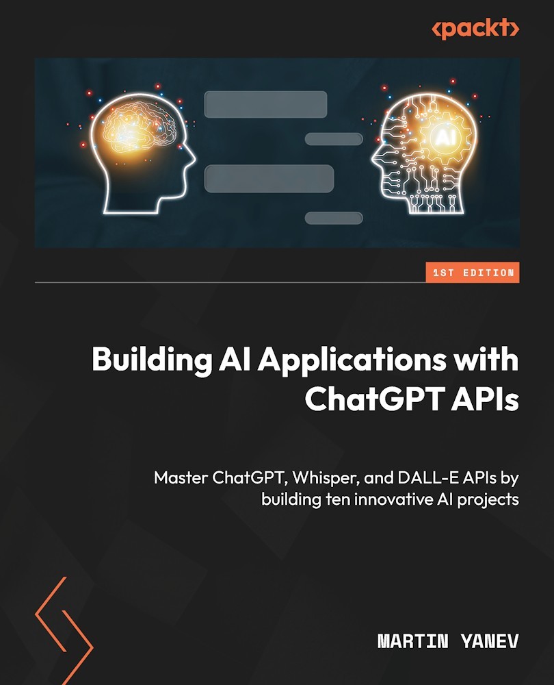 Building AI Applications with Chat GPT APIs