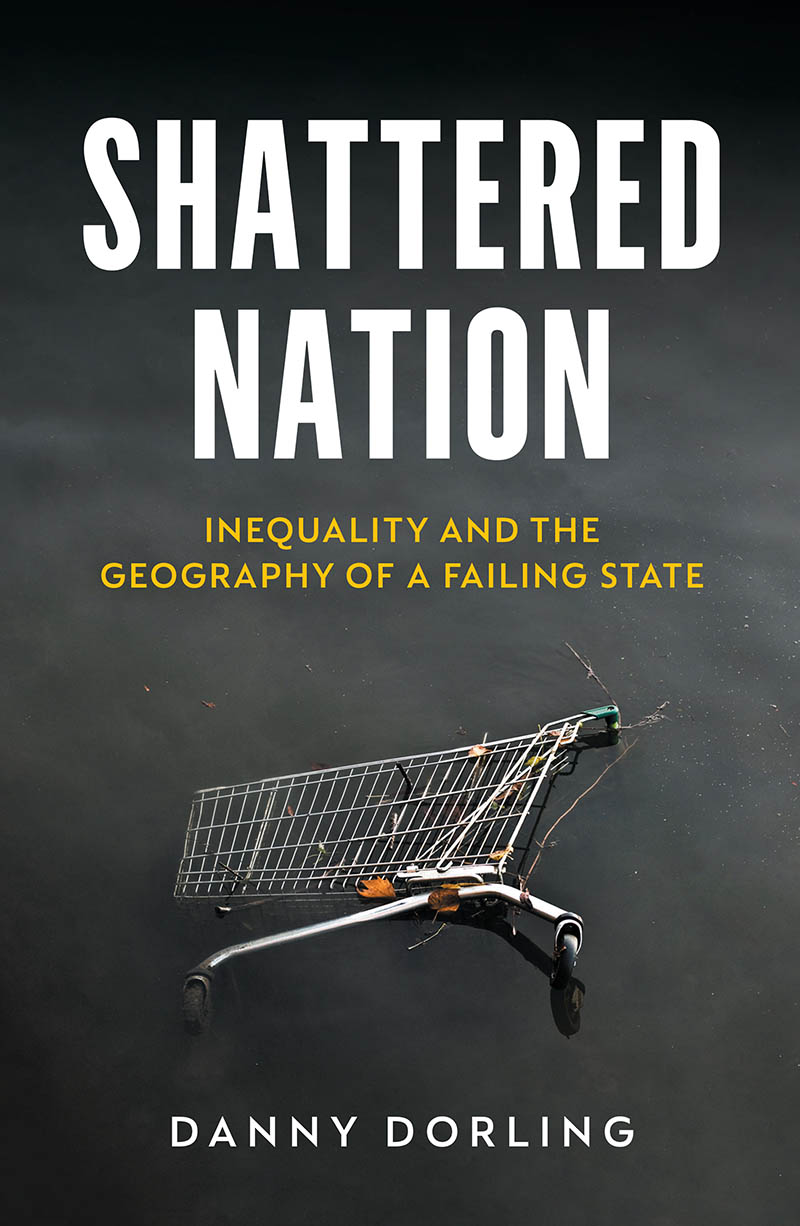 Shattered Nation: Inequality and the Geography of a Failing State