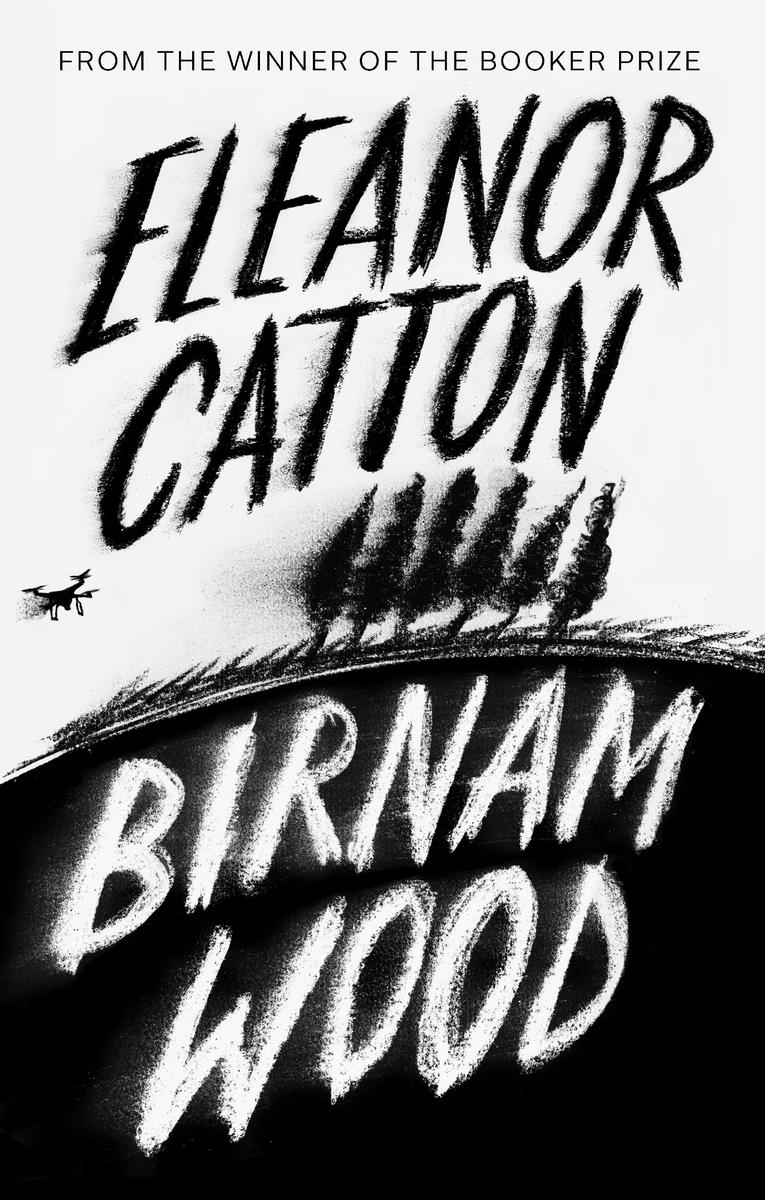 Birnam Wood: A Novel