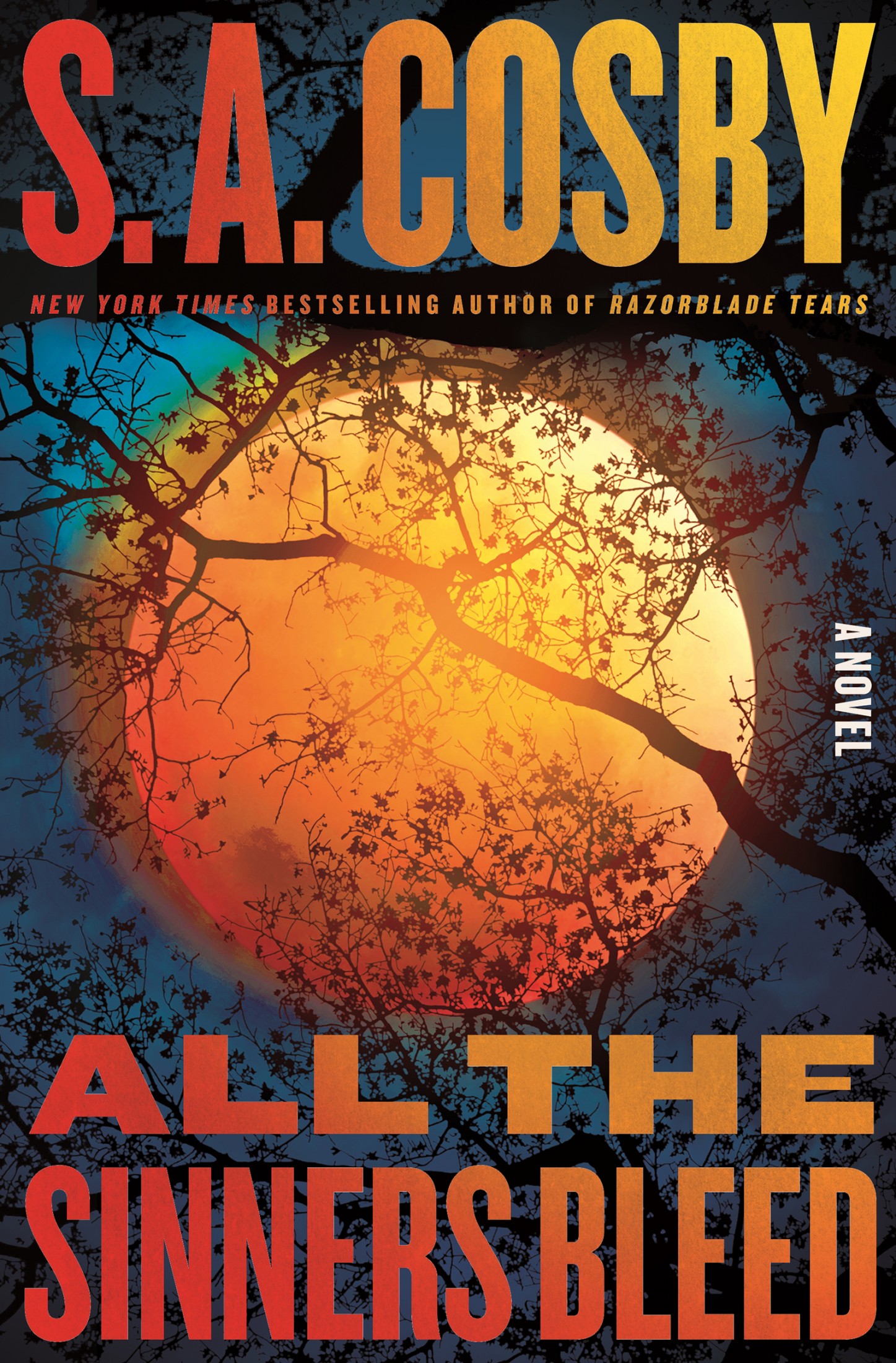 All the Sinners Bleed: A Novel