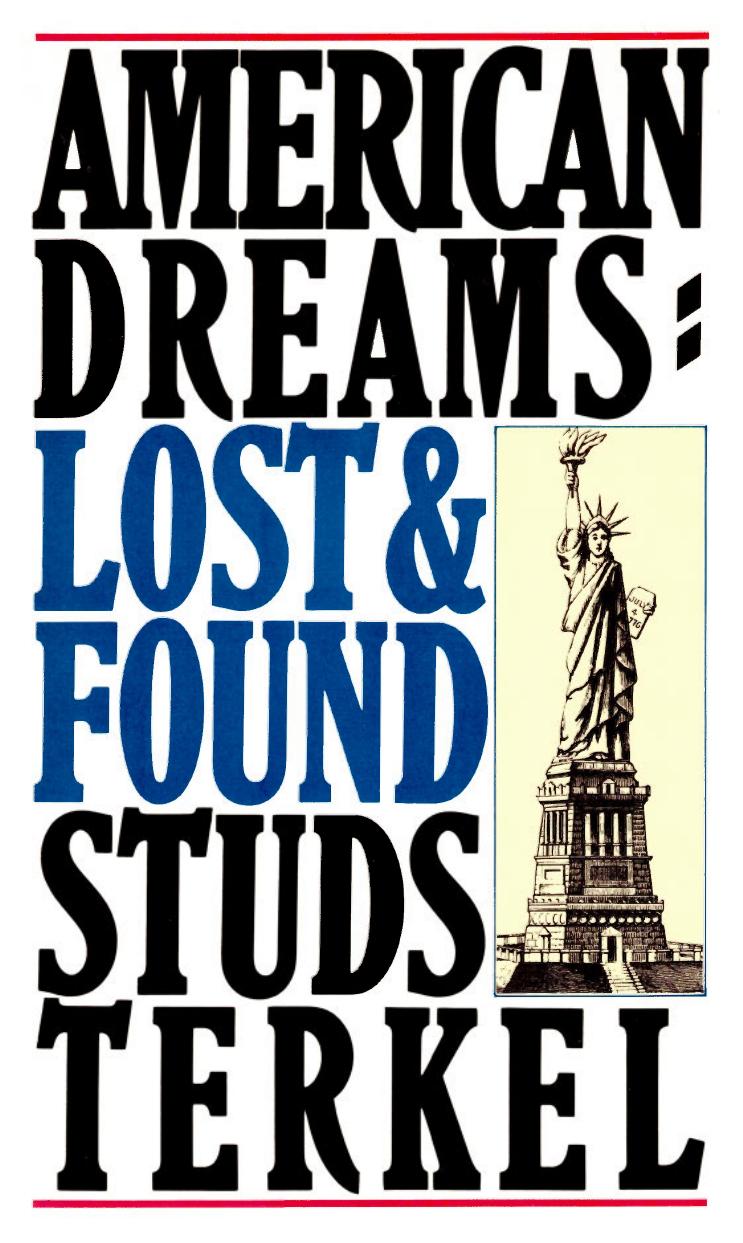 American Dreams: Lost and Found