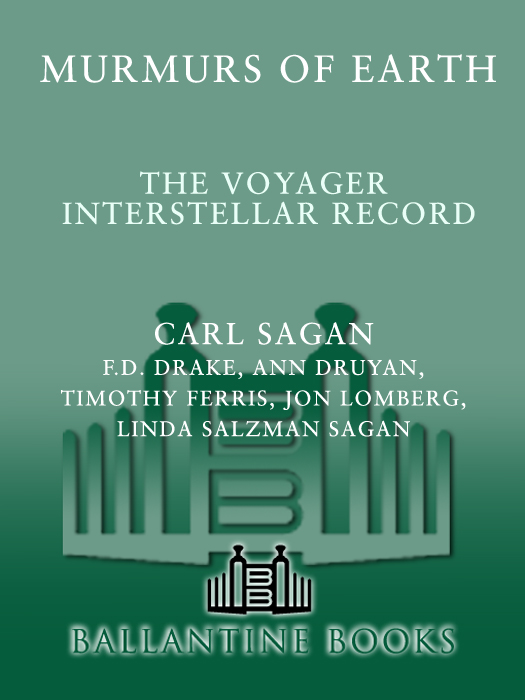 Murmurs of Earth: The Voyager Interstellar Record