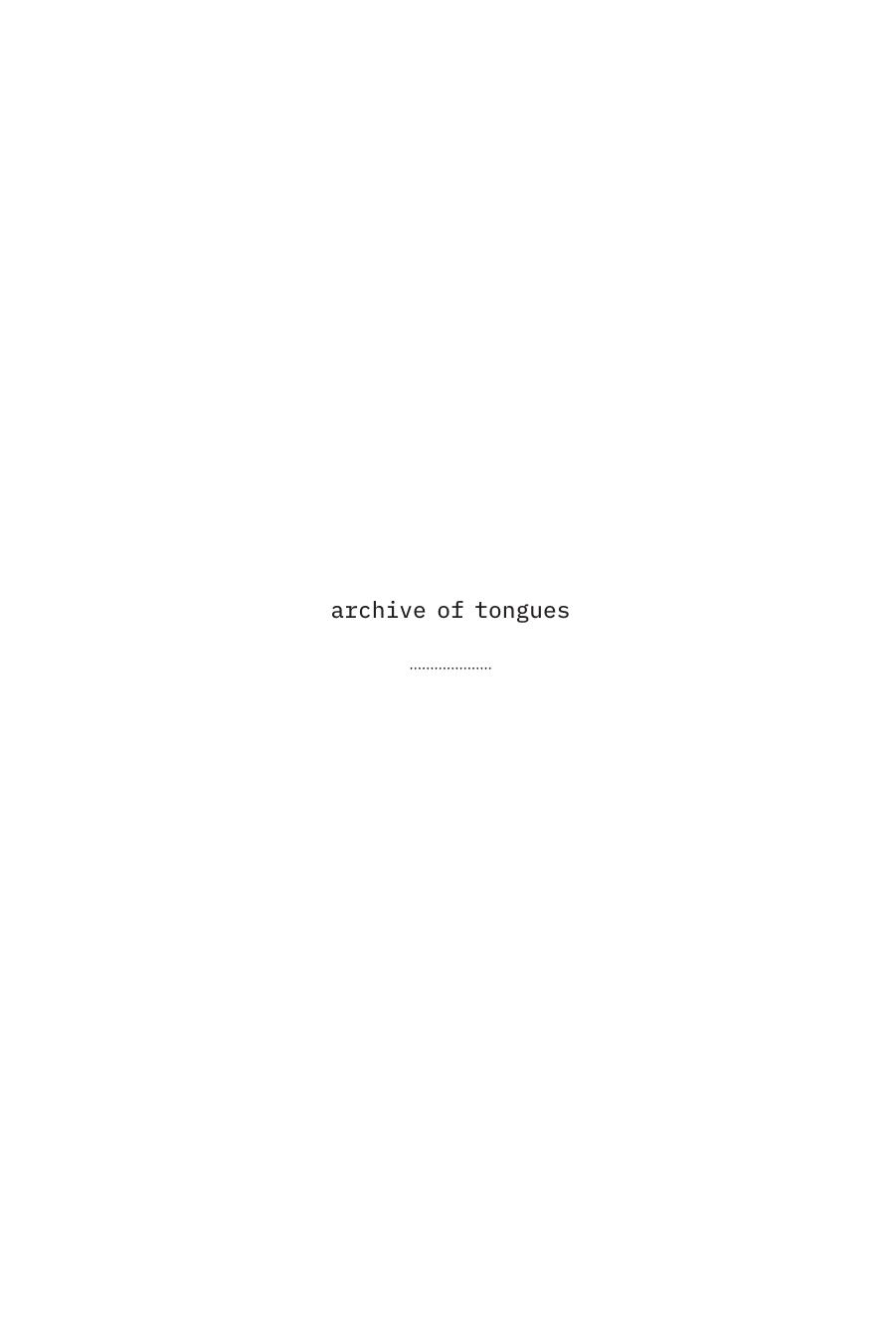 Archive of Tongues: An Intimate History of Brownness