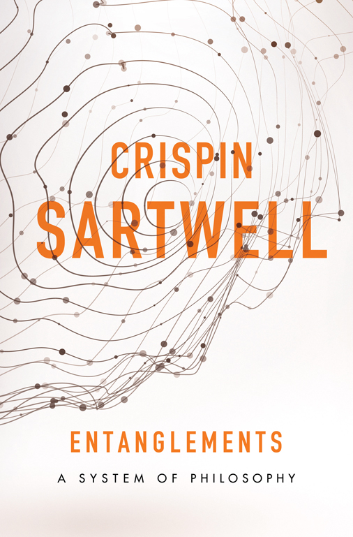 Entanglements: A System of Philosophy