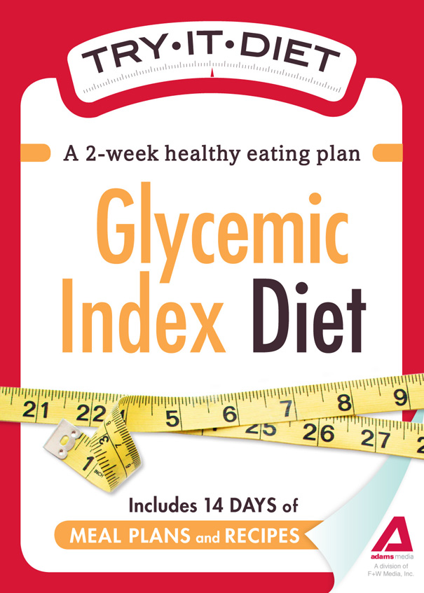 Try-It Diet:Glycemic Index Diet: A Two-Week Healthy Eating Plan