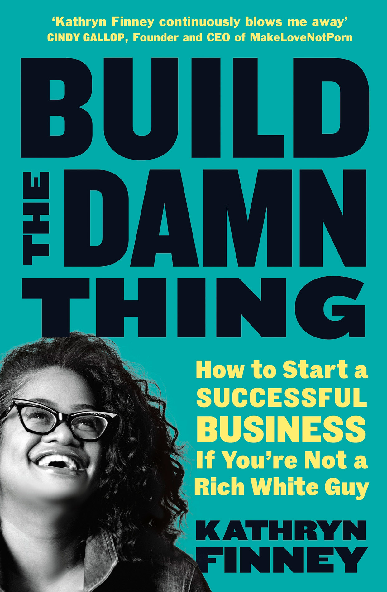 Build the Damn Thing
