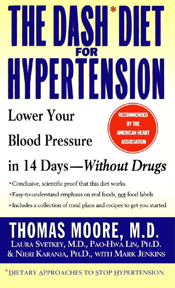 The DASH Diet for Hypertension: Lower Your Blood Pressure in 14 Days--Without Drugs