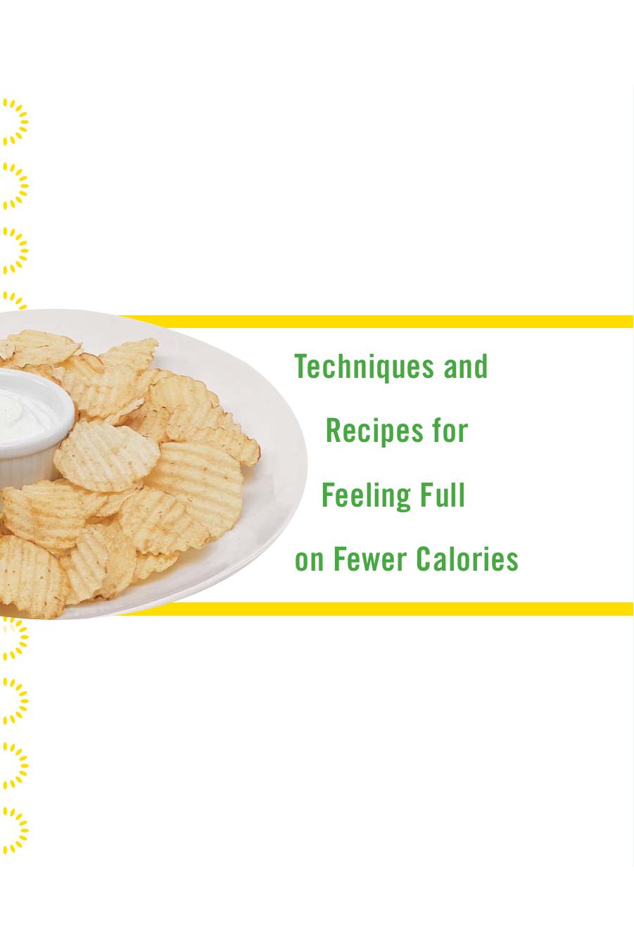 The Volumetrics Eating Plan: Techniques and Recipes for Feeling Full on Fewer Calories