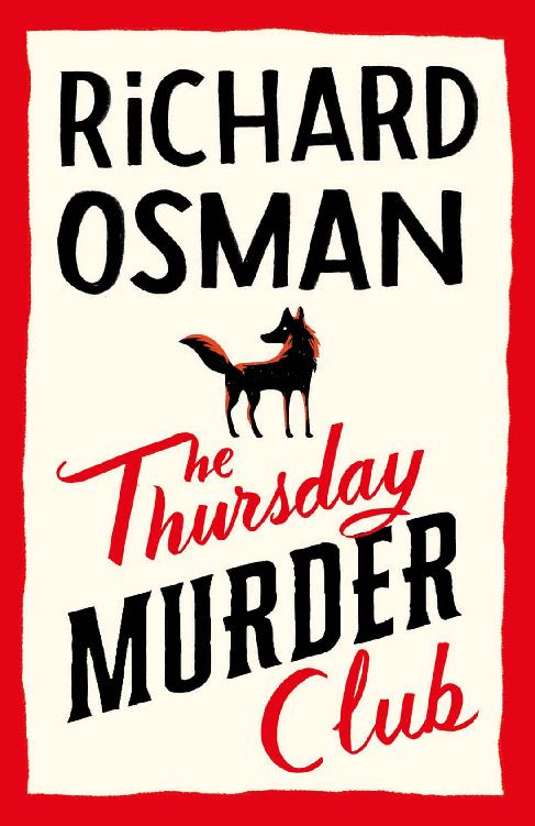The Thursday Murder Club: (The Thursday Murder Club 1)