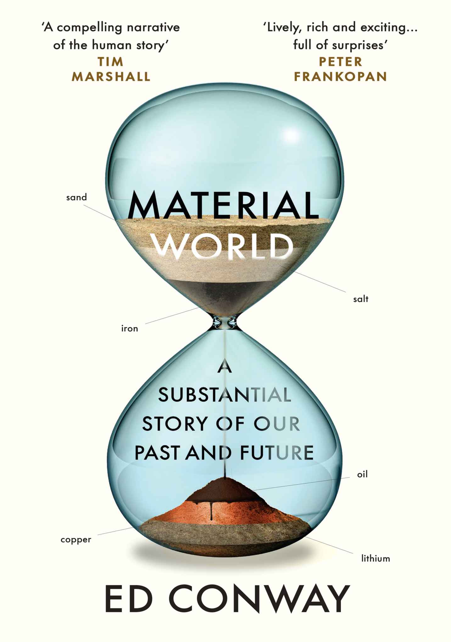 Material World: A Substantial Story of Our Past and Future