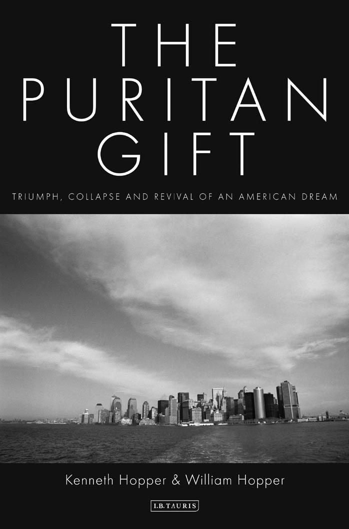 The Puritan Gift: Reclaiming the American Dream Amidst Global Financial Chaos