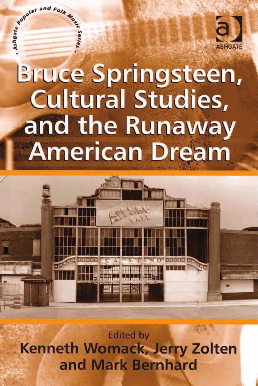 Bruce Springsteen, Cultural Studies and the Runaway American Dream