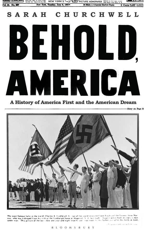 Behold, America: The Entangled History of "America First" and "The American Dream"